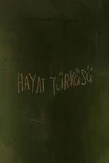 Poster for Hayat Türküsü