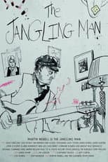 Poster for The Jangling Man: The Martin Newell Story