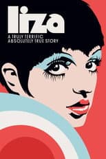Poster for Liza: A Truly Terrific Absolutely True Story