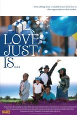 Poster for Love Just Is