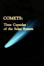 Poster for Comets: Time Capsules of the Solar System