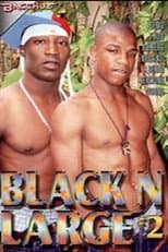 Poster for Black n Large 2