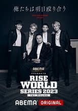 Poster for RISE WORLD SERIES 2023: 1st Round