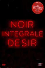 Poster for Noir Désir: Intégrale