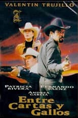 Poster for Entre cartas y gallos