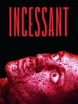Poster for Incessant