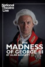 Poster for National Theatre Live: The Madness of George III
