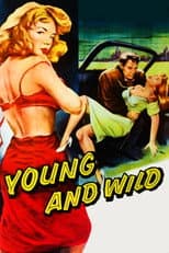 Poster for Young and Wild