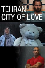 Poster for Tehran: City of Love