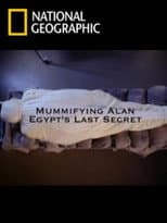 Poster for Mummifying Alan: Egypt's Last Secret