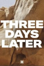 Poster for Three Days Later