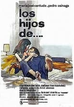 Poster for Los hijos de...