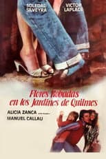 Poster for Flores robadas en los jardines de Quilmes