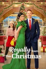 Poster for Royally Yours, This Christmas