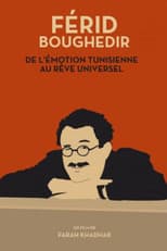 Poster for Férid Boughedir: de l'Émotion Tunisienne au Rêve Universel