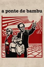 Poster for The Bamboo Bridge