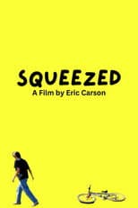 Poster for Squeezed