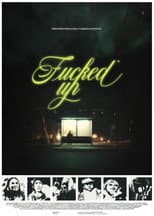 Poster for Fucked Up