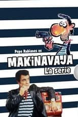Poster for Makinavaja: La Serie