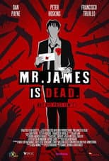 Poster for Mr. James Is Dead.