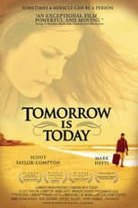 Poster for Tomorrow is Today