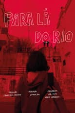 Poster for Para lá do Rio