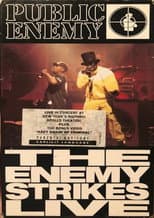 Poster for Public Enemy: The Enemy Strikes...Live