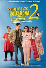 Poster for Don't Call Me Spinster 2