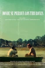 Poster for Donde se pierden los tiburones