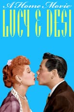 Poster for Lucy and Desi: A Home Movie