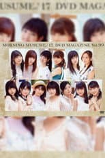 Poster for Morning Musume.'17 DVD Magazine Vol.99