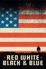 Poster for Red White Black & Blue