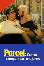 Poster for Porcel: How to conquer women