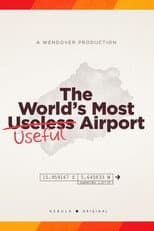 Poster for The World's Most Useful Airport