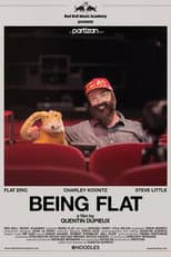 Poster for Being Flat