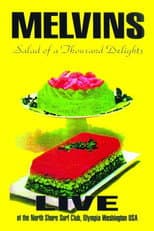Poster for Melvins: Salad of a Thousand Delights