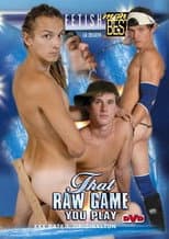 Poster for That Raw Game You Play