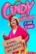 Poster for Cindy aus Marzahn live! Einmal Prinzessin und zurück