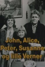 Poster for John, Alice, Peter, Susanne og lille Verner