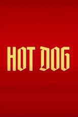 Poster for Hot Dog