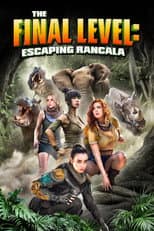 Poster for The Final Level: Escaping Rancala