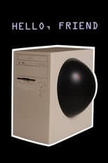 Poster for Hello, Friend