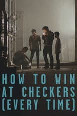 Poster for How to Win at Checkers (Every Time)