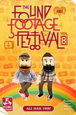 Poster for The Found Footage Festival #8: Brooklyn