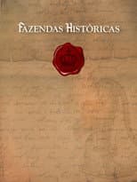 Poster for Fazendas Históricas