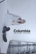 Poster for COLUMBIA COLLEGE CHICAGO