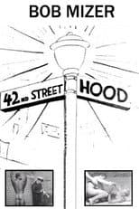 Poster for 42nd Street Hood