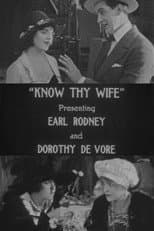 Poster for Know Thy Wife