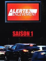 Poster for Alerte enlèvement