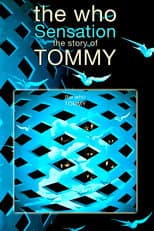 Poster for The Who: Sensation—The Story of Tommy